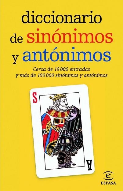 DICCIONARIO DE SINONIMOS Y ANTONIMOS | 9788467036893 | ESPASA CALPE | Llibreria Drac - Llibreria d'Olot | Comprar llibres en català i castellà online