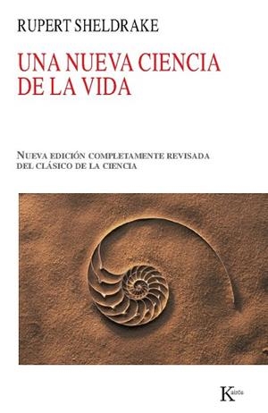 UNA NUEVA CIENCIA DE LA VIDA | 9788499880013 | SHELDRAKE, RUPERT | Llibreria Drac - Llibreria d'Olot | Comprar llibres en català i castellà online