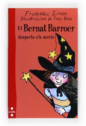 BERNAT BARROER DESPERTA ELS MORTS, EL ( 18 ) | 9788466128285 | SIMON, FRANCESCA | Llibreria Drac - Llibreria d'Olot | Comprar llibres en català i castellà online