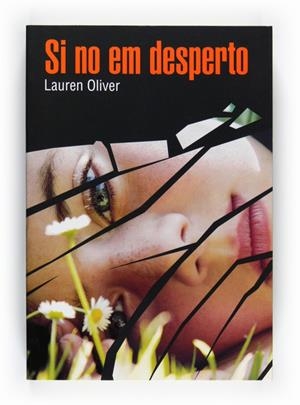 SI NO EM DESPERTO | 9788466128025 | OLIVER, LAUREN | Llibreria Drac - Librería de Olot | Comprar libros en catalán y castellano online