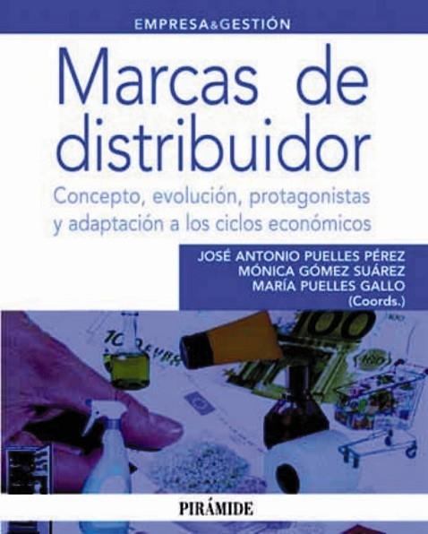 MARCAS DE DISTRIBUIDOR | 9788436824674 | PUELLES, JOSÉ ANTONIO/GÓMEZ SUÁREZ, MÓNICA/PUELLES | Llibreria Drac - Llibreria d'Olot | Comprar llibres en català i castellà online