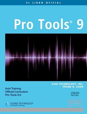 PRO TOOLS 9 | 9788441529458 | COOK, FRANK D. /TECHNOLOGY, AVID | Llibreria Drac - Llibreria d'Olot | Comprar llibres en català i castellà online