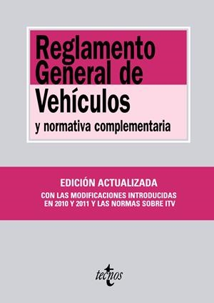 REGLAMENTO GENERAL DE VEHÍCULOS Y NORMATIVA COMPLEMENTARIA | 9788430952946 | Llibreria Drac - Llibreria d'Olot | Comprar llibres en català i castellà online