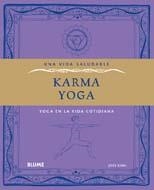 VIDA SALUDABLE KARMA YOGA | 9788480769488 | GUIN, JOSS | Llibreria Drac - Llibreria d'Olot | Comprar llibres en català i castellà online