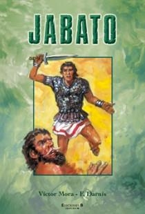 SUPER JABATO 8 | 9788466647175 | DARNIS, F / MORA, VICTOR | Llibreria Drac - Llibreria d'Olot | Comprar llibres en català i castellà online