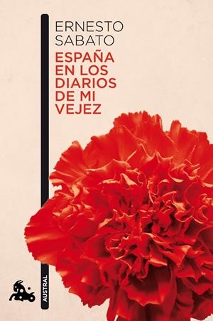 ESPAÑA EN LOS DIARIOS DE MI VEJEZ | 9788432248320 | SABATO, ERNESTO | Llibreria Drac - Librería de Olot | Comprar libros en catalán y castellano online