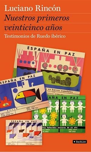 NUESTROS PRIMEROS VEINTICINCO AÑOS | 9788408102434 | RINCON, LUCIANO | Llibreria Drac - Librería de Olot | Comprar libros en catalán y castellano online