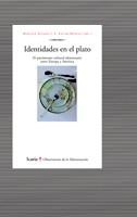 IDENTIDADES EN EL PLATO | 9788474269703 | ALVAREZ, MARCELO;MEDINA, XAVIER | Llibreria Drac - Llibreria d'Olot | Comprar llibres en català i castellà online