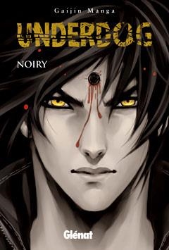 UNDERDOG | 9788499471624 | NOIRY | Llibreria Drac - Llibreria d'Olot | Comprar llibres en català i castellà online