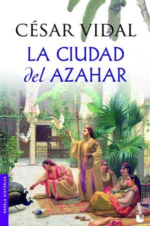 CIUDAD DEL AZAHAR, LA | 9788427037502 | VIDAL, CESAR | Llibreria Drac - Librería de Olot | Comprar libros en catalán y castellano online