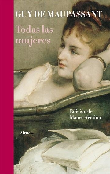 TODAS LAS MUJERES | 9788498415322 | MAUPASSANT, GUY DE | Llibreria Drac - Llibreria d'Olot | Comprar llibres en català i castellà online