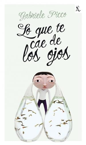 LO QUE TE CAE DE LOS OJOS | 9788432209260 | PICCO, GABRIELE | Llibreria Drac - Llibreria d'Olot | Comprar llibres en català i castellà online