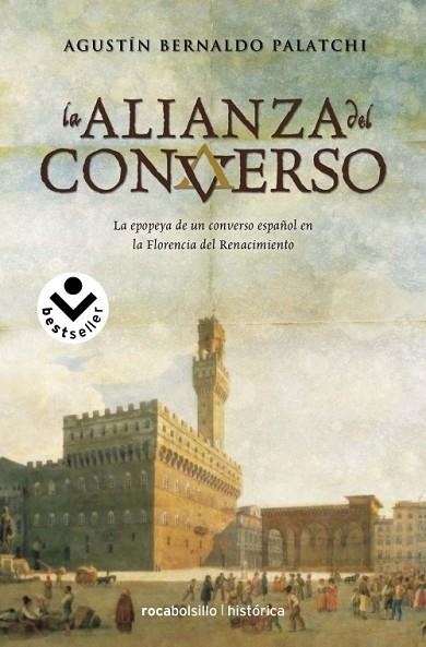 ALIANZA DEL CONVERSO, LA | 9788492833429 | BERNALDO, AGUSTIN | Llibreria Drac - Llibreria d'Olot | Comprar llibres en català i castellà online