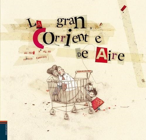 GRAN CORRIENTE DE AIRE, LA | 9788426380678 | AA.VV. | Llibreria Drac - Librería de Olot | Comprar libros en catalán y castellano online