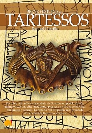 BREVE HISTORIA DE TARTESSOS | 9788499671659 | CARRILLO, RAQUEL | Llibreria Drac - Llibreria d'Olot | Comprar llibres en català i castellà online