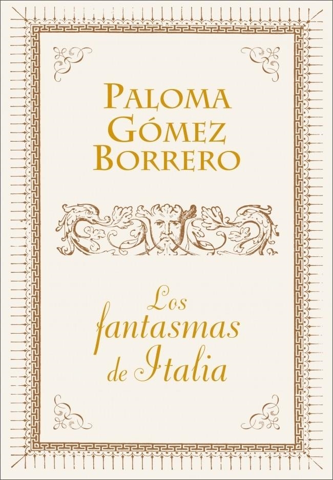 FANTASMAS DE ITALIA, LOS | 9788401390890 | GOMEZ, PALOMA | Llibreria Drac - Llibreria d'Olot | Comprar llibres en català i castellà online