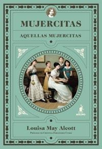 MUJERCITAS | 9788427200968 | ALCOTT, LOUISA MAY | Llibreria Drac - Librería de Olot | Comprar libros en catalán y castellano online