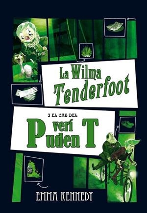 WILMA TENDERFOOT I CAS DEL VERI PUDENT | 9788479428501 | KENNEDY, EMMA | Llibreria Drac - Llibreria d'Olot | Comprar llibres en català i castellà online