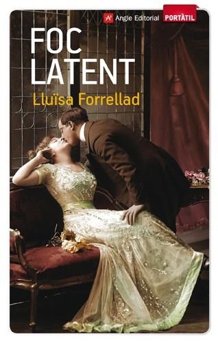 FOC LATENT | 9788415002642 | FORRELLAD, LLUÏSA | Llibreria Drac - Llibreria d'Olot | Comprar llibres en català i castellà online