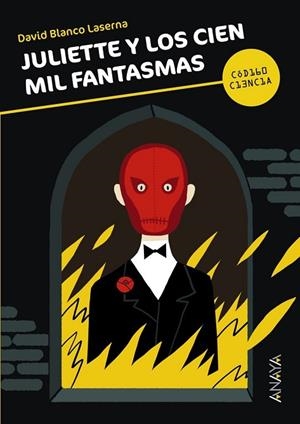 JULIETTE Y LOS CIEN MIL FANTASMAS | 9788466792981 | BLANCO, DAVID | Llibreria Drac - Llibreria d'Olot | Comprar llibres en català i castellà online