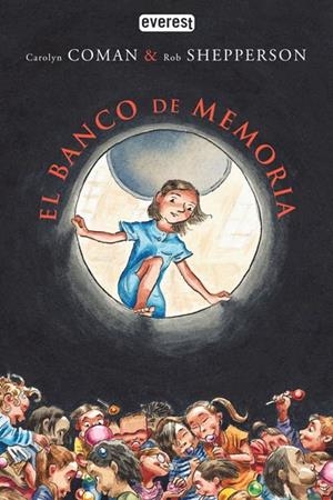 BANCO DE MEMORIA, EL | 9788444146324 | COMAN, CAROLYN | Llibreria Drac - Llibreria d'Olot | Comprar llibres en català i castellà online