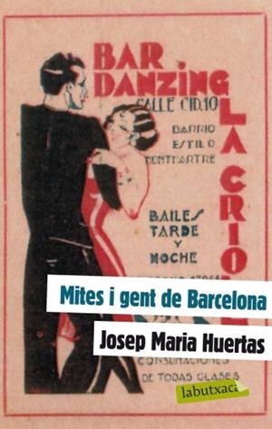 MITES I GENT DE BARCELONA | 9788499303130 | HUERTAS, JOSEP MARIA | Llibreria Drac - Llibreria d'Olot | Comprar llibres en català i castellà online