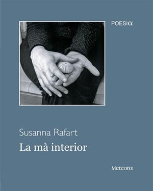 MA INTERIOR, LA | 9788492874460 | RAFART, SUSANNA | Llibreria Drac - Librería de Olot | Comprar libros en catalán y castellano online