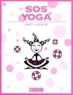 SOS YOGA | 9788475567464 | LUWIS, AMY | Llibreria Drac - Llibreria d'Olot | Comprar llibres en català i castellà online