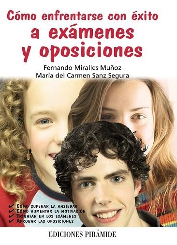 COMO ENFRENTARSE CON EXITO A EXAMENES Y OPOSICIONES | 9788436825251 | MIRALLES, FERNANDO; SANZ, M. DEL CARMEN | Llibreria Drac - Llibreria d'Olot | Comprar llibres en català i castellà online