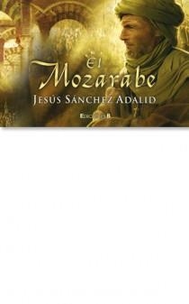 MOZARABE, EL | 9788466648028 | SANCHEZ ADALID, JESUS | Llibreria Drac - Llibreria d'Olot | Comprar llibres en català i castellà online