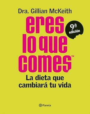 ERES LO QUE COMES | 9788408103868 | MCKEITH, DRA. GILLIAN | Llibreria Drac - Llibreria d'Olot | Comprar llibres en català i castellà online