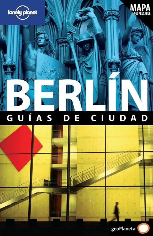 BERLIN 2011 (LONELY PLANET)    GUIAS DE CIUDAD | 9788408096627 | ANDREA SCHULTE-PEEVERS | Llibreria Drac - Librería de Olot | Comprar libros en catalán y castellano online