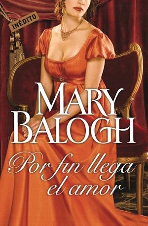 POR FIN LLEGA EL AMOR | 9788499089218 | BALOGH, MARY | Llibreria Drac - Llibreria d'Olot | Comprar llibres en català i castellà online