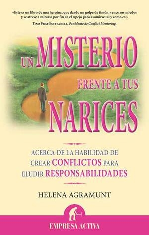 UN MISTERIO FRENTE A TUS NARICES: ACERCA DE LA HABILIDAD DE | 9788492452224 | AGRAMUNT, HELENA | Llibreria Drac - Librería de Olot | Comprar libros en catalán y castellano online