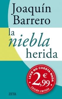 NIEBLA HERIDA, LA | 9788498725520 | BARRERO, JOAQUIN M. | Llibreria Drac - Llibreria d'Olot | Comprar llibres en català i castellà online