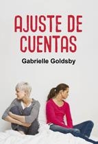 AJUSTE DE CUENTAS | 9788492813414 | GOLDSBY, GABRIELLE | Llibreria Drac - Llibreria d'Olot | Comprar llibres en català i castellà online