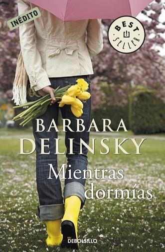 MIENTRAS DORMIAS | 9788499088747 | DELINISKY, BARBARA | Llibreria Drac - Llibreria d'Olot | Comprar llibres en català i castellà online