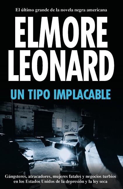 TIPO IMPLACABLE, UN | 9788420653204 | LEONARD, ELMORE | Llibreria Drac - Llibreria d'Olot | Comprar llibres en català i castellà online