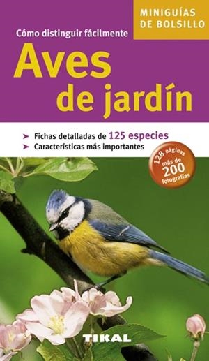 COMO DISTINGUIR FACILMENTE AVES DE JARDIN | 9788492678389 | VARIOS AUTORES | Llibreria Drac - Llibreria d'Olot | Comprar llibres en català i castellà online