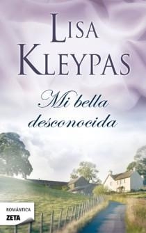 MI BELLA DESCONOCIDA | 9788498725315 | KLEYPAS, LISA | Llibreria Drac - Llibreria d'Olot | Comprar llibres en català i castellà online