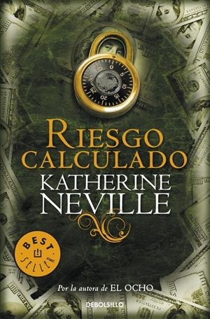 RIESGO CALCULADO | 9788499891224 | NEVILLE, KATHERINE | Llibreria Drac - Librería de Olot | Comprar libros en catalán y castellano online