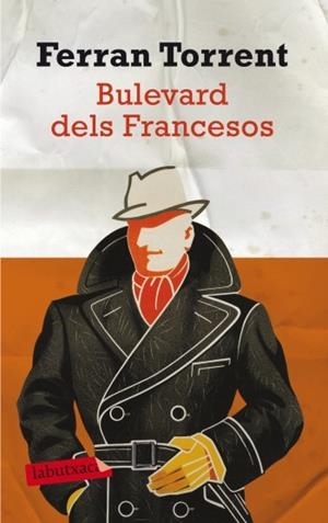 BULEVARD DELS FRANCESOS | 9788499303468 | TORRENT, FERRAN | Llibreria Drac - Librería de Olot | Comprar libros en catalán y castellano online