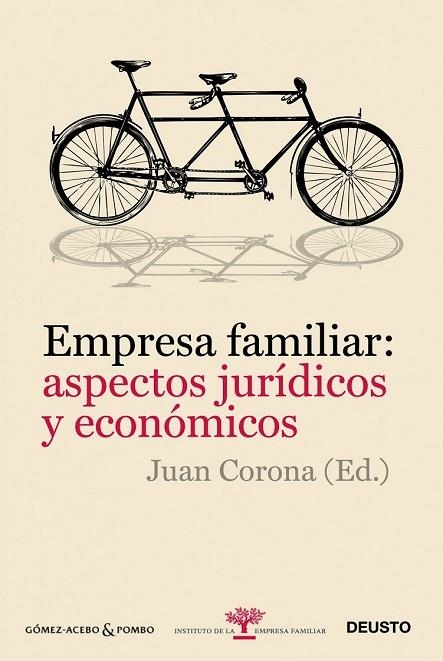 EMPRESA FAMILIAR: ASPECTOS JURIDICOS Y ECONOMICOS | 9788423428403 | CORONA, JUAN (ED.) | Llibreria Drac - Llibreria d'Olot | Comprar llibres en català i castellà online