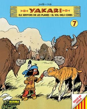 YAKARI 7 (ELS SENYORS DE LES PLANES + EL VOL DELS CORBS) | 9788467905380 | DERIB ; JOB | Llibreria Drac - Llibreria d'Olot | Comprar llibres en català i castellà online