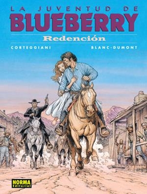 JUVENTUD DE BLUEBERRY, LA 52. REDENCION | 9788467905533 | CORTEGGIANI / BLANC-DUMONT | Llibreria Drac - Llibreria d'Olot | Comprar llibres en català i castellà online