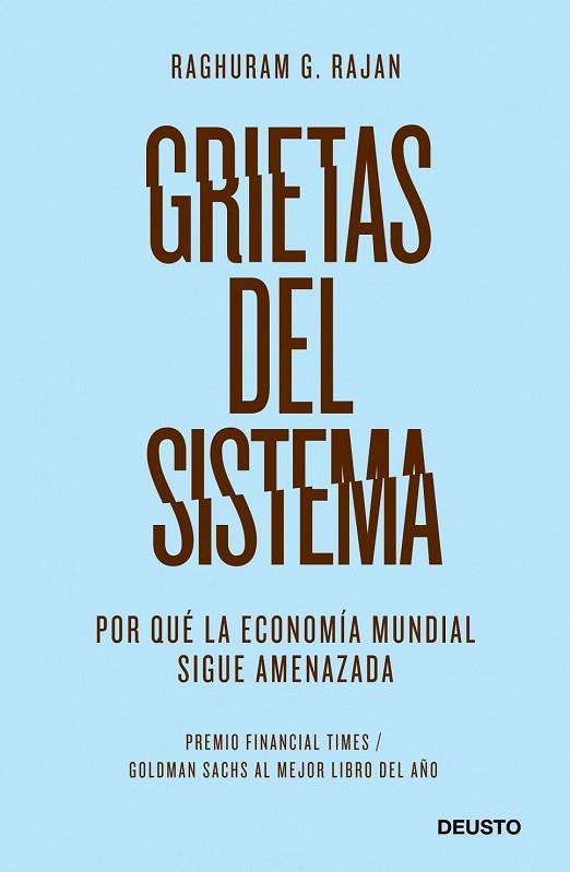 GRIETAS DEL SISTEMA : PORQUE LA ECONOMIA MUNDIAL SIGUE AMENA | 9788423428212 | RAJAN, RAGHURAM G. | Llibreria Drac - Llibreria d'Olot | Comprar llibres en català i castellà online