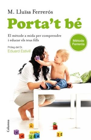 PORTA'T BÉ | 9788466414296 | FERRERÓS, MARIA LLUISA | Llibreria Drac - Llibreria d'Olot | Comprar llibres en català i castellà online