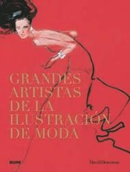 GRANDES ARTISTAS DE LA ILUSTRACION DE MODA | 9788498015317 | DOWNTON, DAVID | Llibreria Drac - Llibreria d'Olot | Comprar llibres en català i castellà online