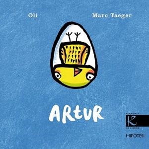 ARTUR | 9788415170075 | TAEGER, MARC; OLI | Llibreria Drac - Llibreria d'Olot | Comprar llibres en català i castellà online