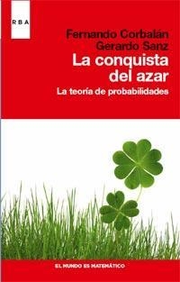 CONQUISTA DEL AZAR, LA | 9788490060841 | CORBALAN, FERNANDO;SANZ, GERARDO | Llibreria Drac - Llibreria d'Olot | Comprar llibres en català i castellà online